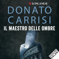 Il maestro delle ombre - Donato Carrisi