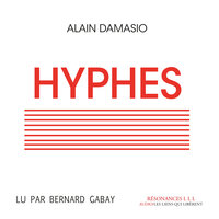 Hyphes - Alain Damasio