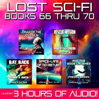Lost Sci-Fi Books 66 thru 70 - Fredric Brown, Ray Bradbury, Robert Silverberg, George O. Smith, George Whittington