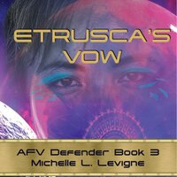 Etrusca's Vow - Michelle L. Levigne