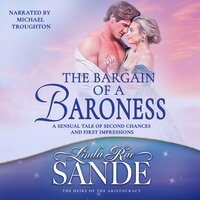 The Bargain of a Baroness - Linda Rae Sande