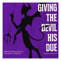 Giving The Devil His Due: A Charity Anthology