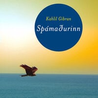 Spámaðurinn - Kahlil Gibran