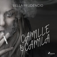 Camille & Camila - Bella Prudencio
