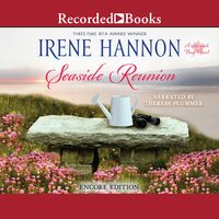 Seaside Reunion: Encore Edition - Irene Hannon