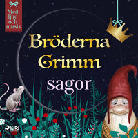 Bröderna Grimms sagor - Bröderna Grimm