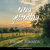 Every Yesterday - Noelene Jenkinson