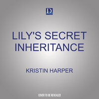 Lily's Secret Inheritance - Kristin Harper