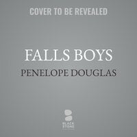 Falls Boys: Hellbent One - Penelope Douglas