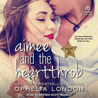 Aimee and the Heartthrob - Ophelia London