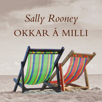Okkar á milli - Sally Rooney