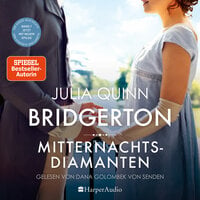 Bridgerton - Mitternachtsdiamanten: Band 7 - Julia Quinn
