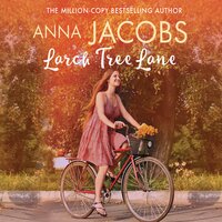 Larch Tree Lane - Anna Jacobs
