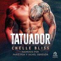 El tatuador (Throttle Me) - Chelle Bliss