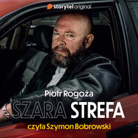 Szara strefa - Piotr Rogoża