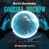 Godzina duchów - Marta Guzowska