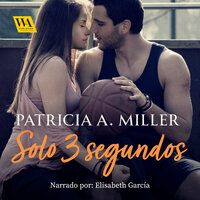 Solo 3 segundos - Patricia A. Miller