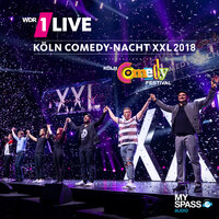 1Live Köln Comedy Nacht XXL 2018 - Kaya Yanar, Felix Lobrecht, Herr Schröder, Chris Tall, Tahnee, Ingmar Stadelmann, Oezcan Cosar