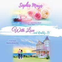 With Love...and Reality TV - Sophie Mays