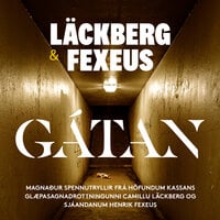 Gátan - Camilla Läckberg, Henrik Fexeus