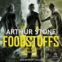 Foodstuffs LitRPG Box Set: Books 1-3 - Arthur Stone