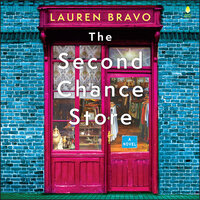 The Second Chance Store: A Novel - Lauren Bravo