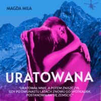 Uratowana - Magda Mila