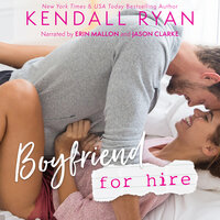 Boyfriend for Hire - Kendall Ryan