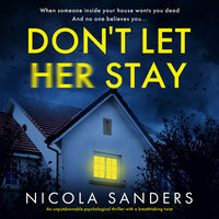 Don't Let Her Stay - Nicola Sanders