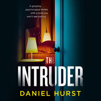 The Intruder - Daniel Hurst