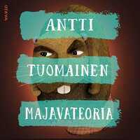Majavateoria - Antti Tuomainen