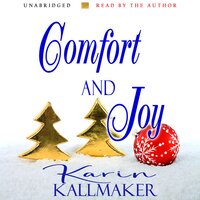 Comfort and Joy - Karin Kallmaker