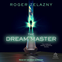 The Dream Master - Roger Zelazny