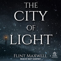 The City of Light - Flint Maxwell