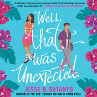 Well, That Was Unexpected - Jesse Sutanto