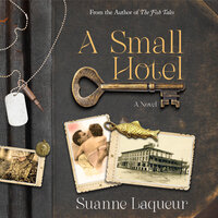 A Small Hotel - Suanne Laqueur