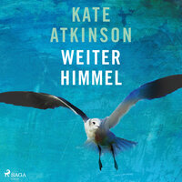 Weiter Himmel (Jackson-Brodie-Reihe 5) - Kate Atkinson