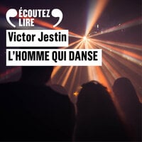 L'homme qui danse - Victor Jestin