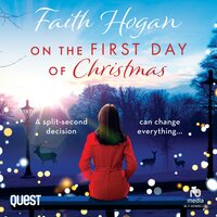 On the First Day of Christmas - Faith Hogan