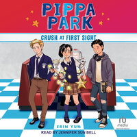Pippa Park Crush at First Sight - Erin Yun