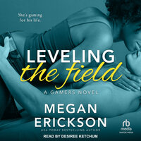 Leveling the Field - Megan Erickson