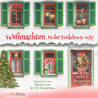 Weihnachten in der Lockdown-WG: Humorvoller Roman - Mimi J. Poppersen