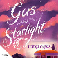 Gus and the Starlight - Victoria Carless
