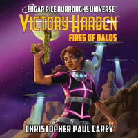 Victory Harben: Fires of Halos - Mike Wolfer, Christopher Paul Carey