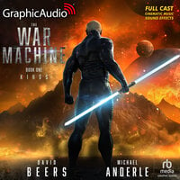 Kings [Dramatized Adaptation]: The War Machine 1