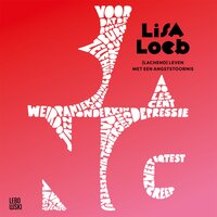BANG: (Lachend) leven met een angststoornis - Lisa Loeb