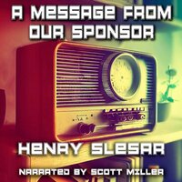 A Message From Our Sponsor - Henry Slesar