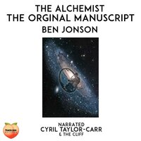 The Alchemist: The Original Manuscript - Ben Jonson