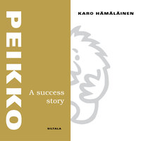 Peikko: A success story - Karo Hämäläinen