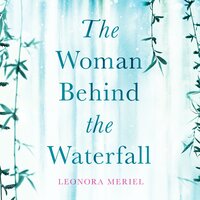 The Woman Behind the Waterfall: A celebration of Ukrainian culture - Leonora Meriel